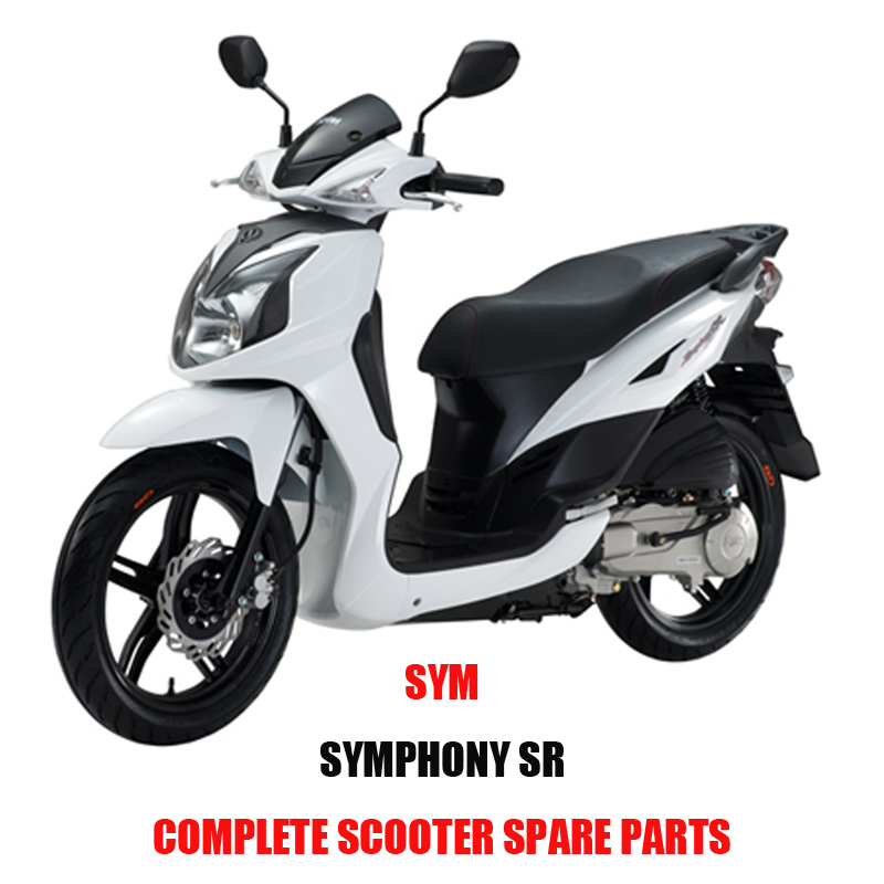 SYMPHONY SR para SYM Repuestos Scooter completo Repuestos originales