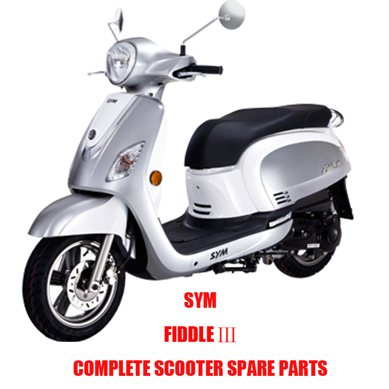FIDDLE III para SYM FIDDLE 3 Repuestos de scooter completo Repuestos originales