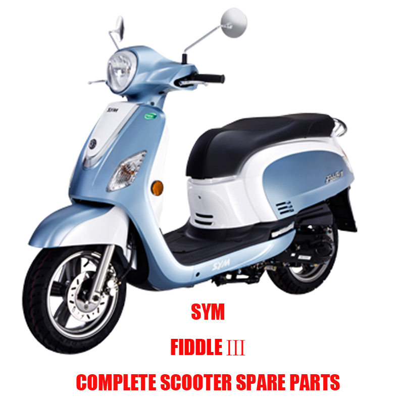 FIDDLE III para SYM FIDDLE 3 Repuestos de scooter completo Repuestos originales