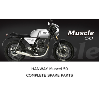 HANWAY MUSCLE 50 Recambios completos de motocicleta