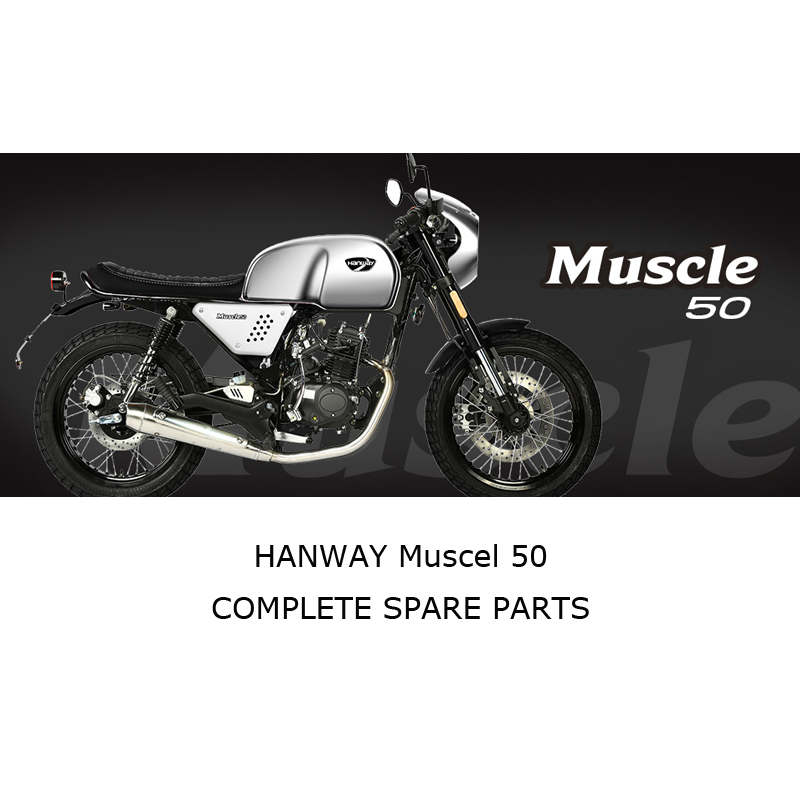 HANWAY MUSCLE 50 Recambios completos de motocicleta